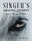 Image for Singer&#39;s Amazing Journey: Part I the Woach Spar