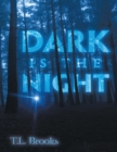 Image for Dark Is the Night