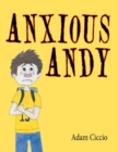 Image for Anxious Andy