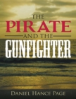 Image for Pirate and the Gunfighter
