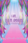 Image for I Am... Lisa M. Andrade