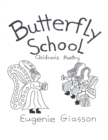 Image for Butterfly School: Children&#39;s Poetry