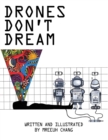 Image for Drones Don&#39;t Dream