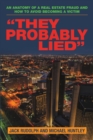 Image for &quot;They Probably Lied&quot;
