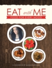 Image for Eat with Me
