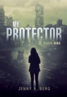 Image for My Protector : Book One