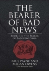 Image for The Bearer of Bad News