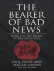 Image for Bearer of Bad News: Book 1 In the Bearer of Bad News Saga