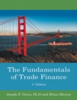 Image for Fundamentals of Trade Finance: 1st Edition