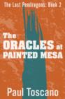 Image for Last Pendragons: Book II - The Oracles at Painted Mesa