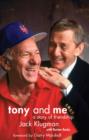 Image for Tony and Me: A Story of Friendship
