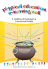 Image for Physical Education e-Learning Wall: A Cauldron of Curriculum &amp; Instructional Models