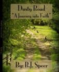 Image for Dusty Road: A Journey into Faith