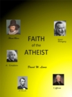 Image for Faith of the Atheist