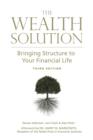 Image for Wealth Solution: Bringing Structure to Your Financial Life