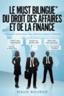 Image for Le must bilingue du droit des affaires et de la finance: Glossaire numerique des affaires anglais-francais