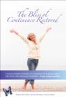 Image for The Bliss of Continence Restored : A Revolutionary Approach to Treatment of Bladder, Bowel, and Pelvic Pain