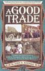 Image for Good trade: three generations of life and trading around the Indian capital Gallup, New Mexico