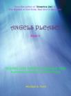 Image for Angels Please! (Book 3): Seeing Life Energy Around You: A Pictorial Guide to Life&#39;s Light Energy