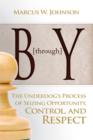 Image for B through Y: The Underdog&#39;s Process of Seizing Opportunity, Control, and Respect