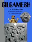 Image for Gilgamesh: A Screenplay