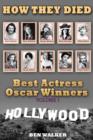Image for How They Died: Best Actress Oscar Award Winners Vol. 1