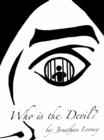 Image for Who is the Devil?