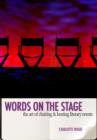 Image for Words on the Stage: The Art of Chairing &amp; Hosting Literary Events