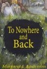 Image for To Nowhere and Back