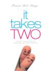 Image for It Takes Two: A Quest for Balance in Marriage and Relationships