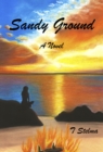 Image for Sandy Ground: A Novel