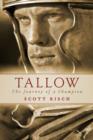 Image for Tallow: The Journey of a Champion