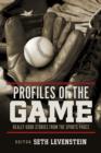 Image for Profiles of the Game: Really Good Stories from the Sports Pages