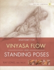 Image for Anatomy for Vinyasa Flow and Standing Poses: Yoga Mat Companion 1