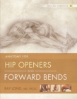 Image for Anatomy for Hip Openers and Forward Bends: Yoga Mat Companion 2