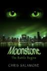 Image for Moonstone: The Battle Begins