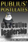 Image for Publius&#39; Postulates: Executive Leadership