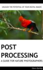 Image for Post Processing: A Guide For Nature Photographers