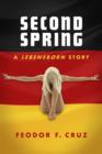 Image for Second Spring, A Lebensborn Story
