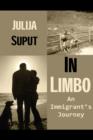 Image for In Limbo: an Immigrant Journey