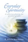 Image for Everyday Spirituality: A Collection Of Poems For Spiritual Growth