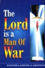 Image for Lord is A Man of War