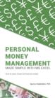 Image for Personal Money Management Made Simple with MS Excel: How to save, invest and borrow wisely.