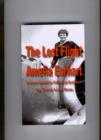 Image for Lost Flight of Amelia Earhart: A Novel Based on Historical Evidence