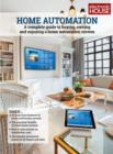 Image for Home Automation: A Complete Guide to Buying, Owning and Enjoying a Home Automation System