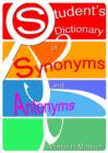 Image for Student&#39;s Dictionary of Synonyms and Antonyms