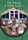 Image for Mouse Cricket Caper