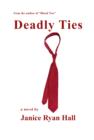 Image for Deadly Ties: Sequel to Blood Ties