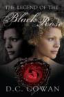 Image for Legend of the Black Rose