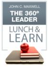 Image for 360 Degree Leader Lunch &amp; Learn